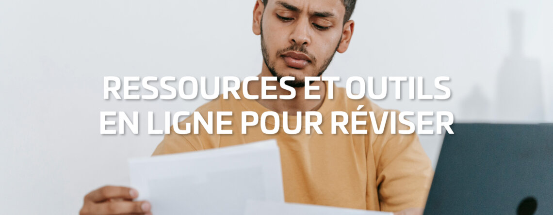 Ressources et outils en ligne pour réviser